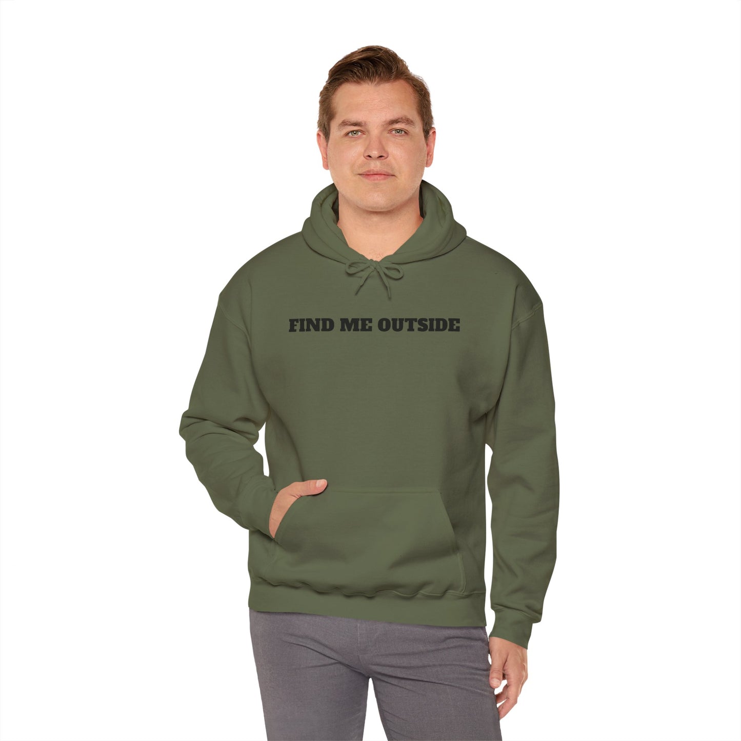 Find Me Outside Hoodie